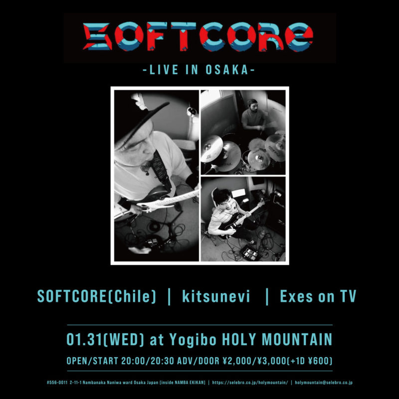 SOFTCORE LIVE IN OSAKA