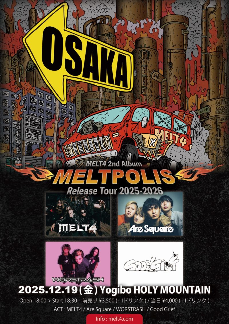MELT4″2nd Album 『MELTPOLIS』 Release Tour 2025-2026 FINAL series”