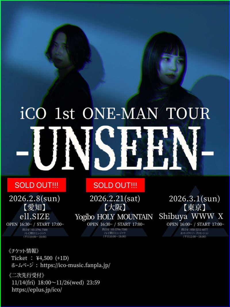 iCO 1st ONE-MAN TOUR – UNSEEN –