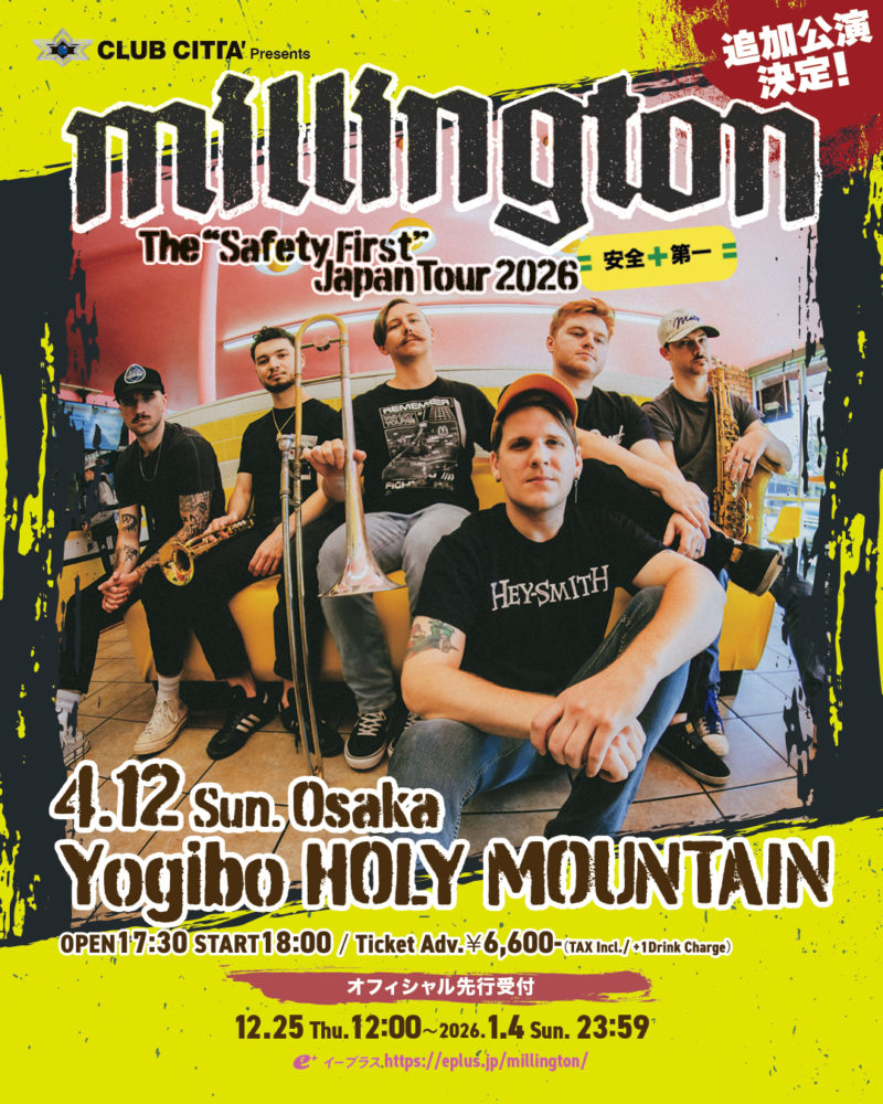 Millington “The Safety First” Japan Tour