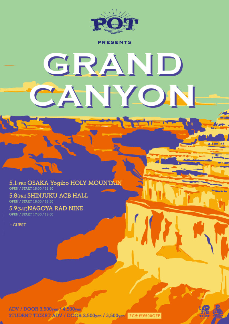 POT presents “GRAND CANYON”