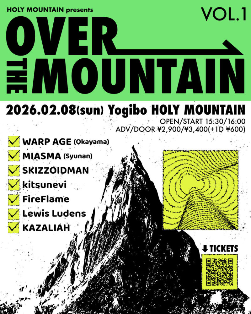 HOLY MOUNTAIN presents “OVER THE MOUNTAIN vol.1”
