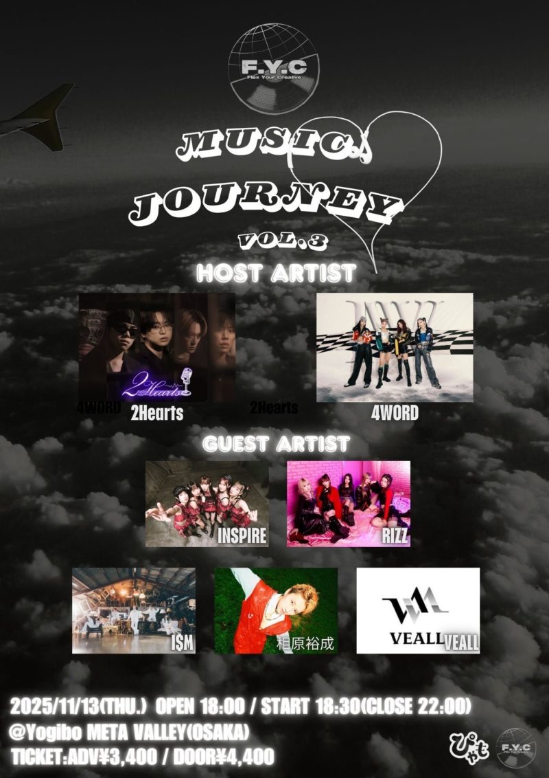 F.Y.C presents.「MUSIC JOURNEY vol.3」