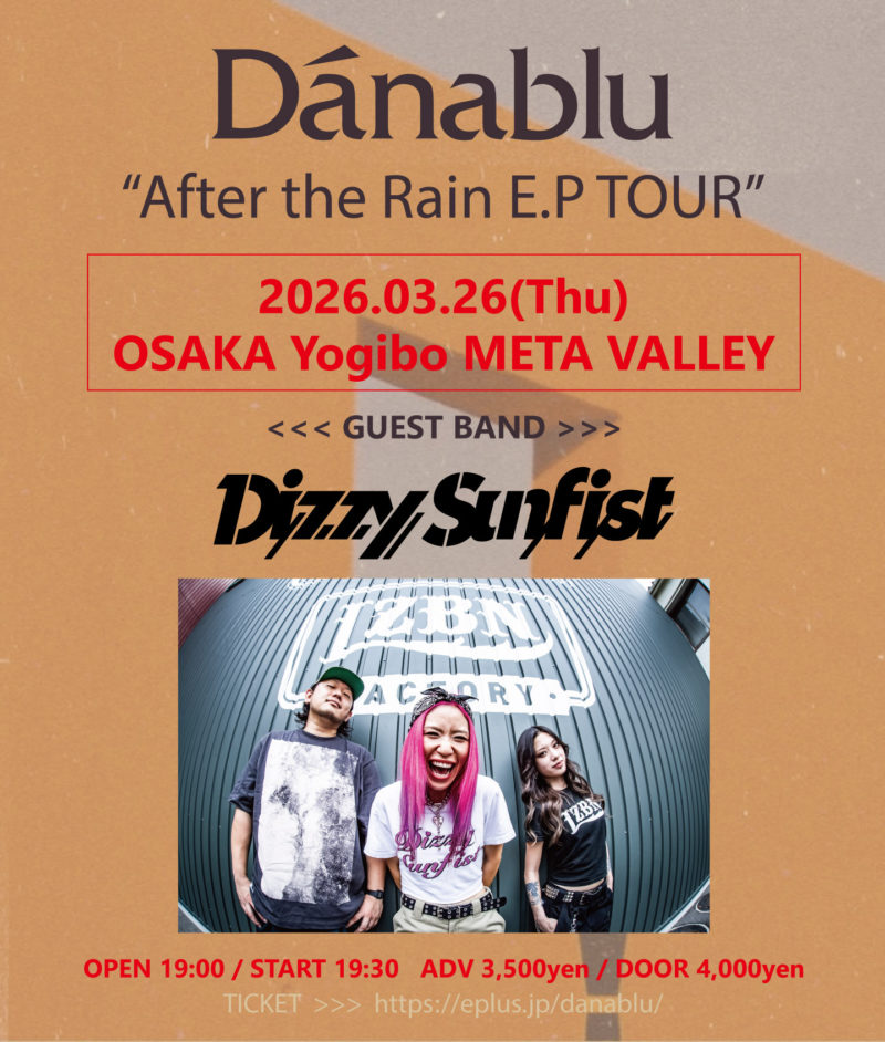 Danablu “After the Rain” E.P TOUR”