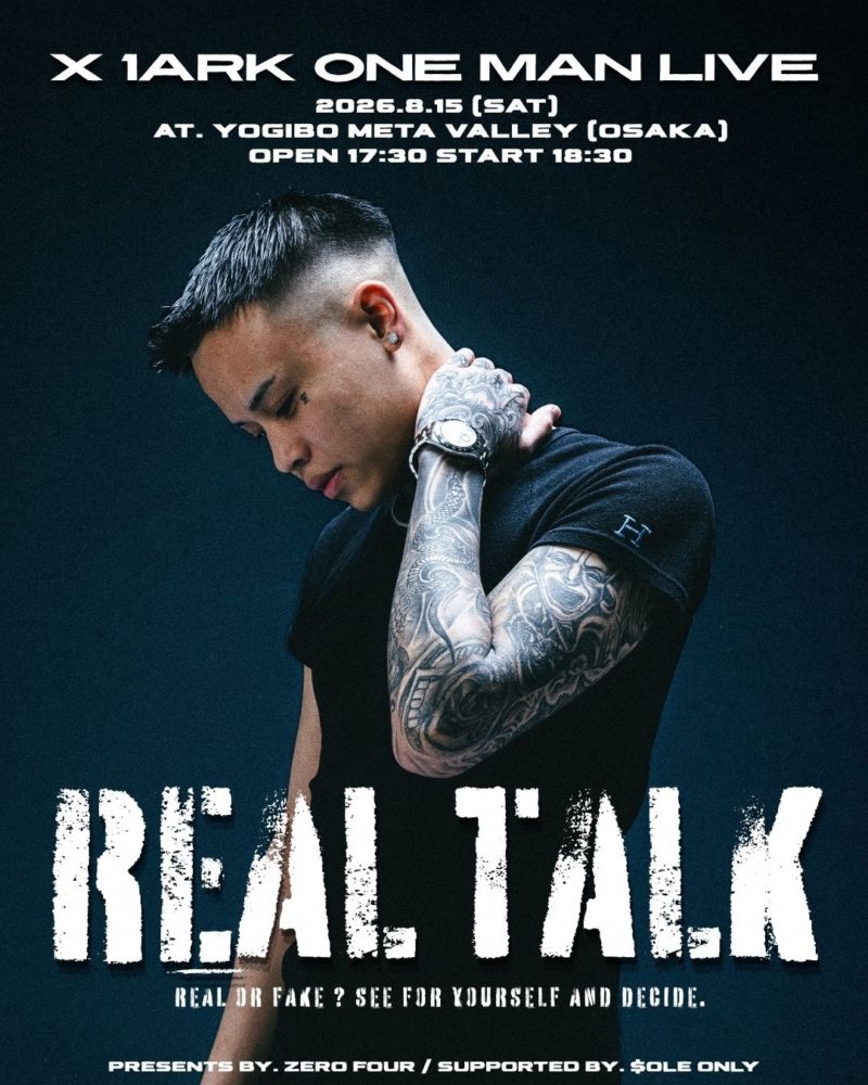 X 1ark ONE MAN LIVE “REAL TALK”